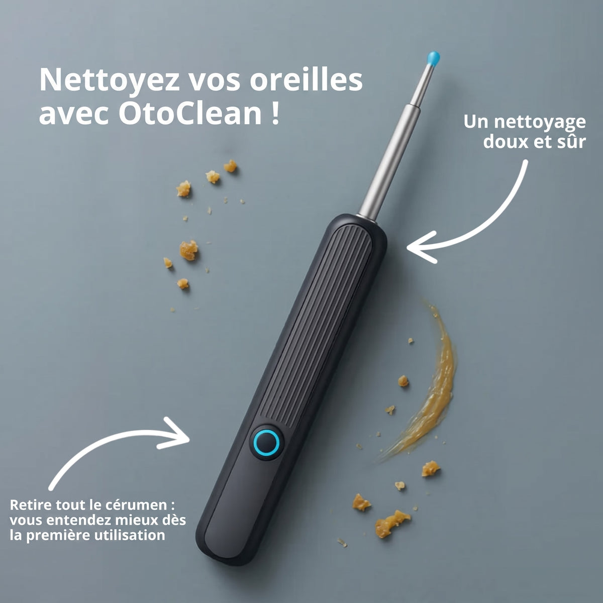 Nettoyez vos oreilles avec OtoClean